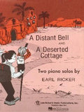 A Distant Bell and a Deserted Cottage