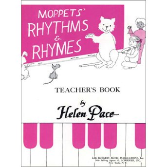 Moppets' Rhythms & Rhymes - Teacher’s Manual